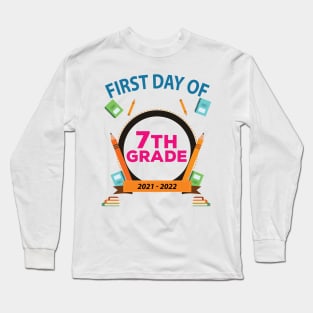 First Day Of 7Th Grade Long Sleeve T-Shirt